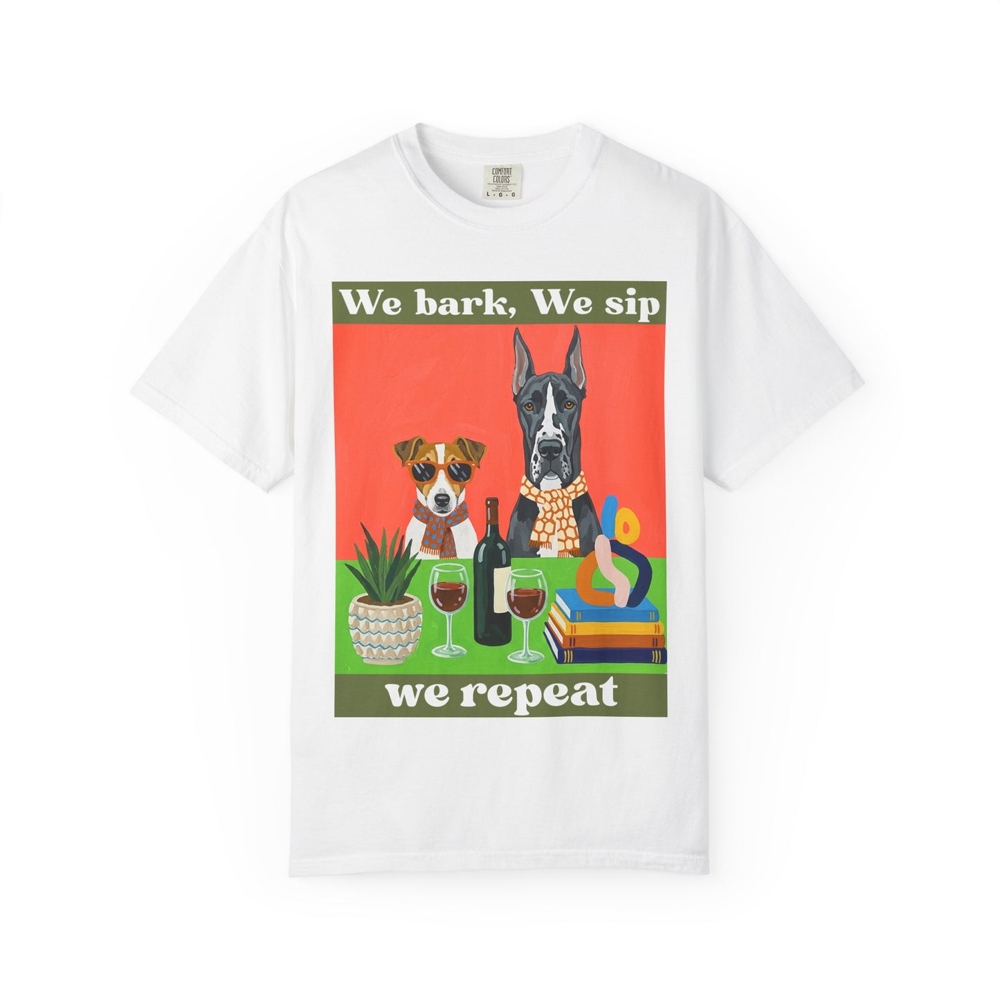 Unisex Garment-Dyed T-shirt We bark we sip we repeat dog wine t shirt funny pet lover gift unisex graphic tee for dog moms wine lovers casual comfy drinking shirt