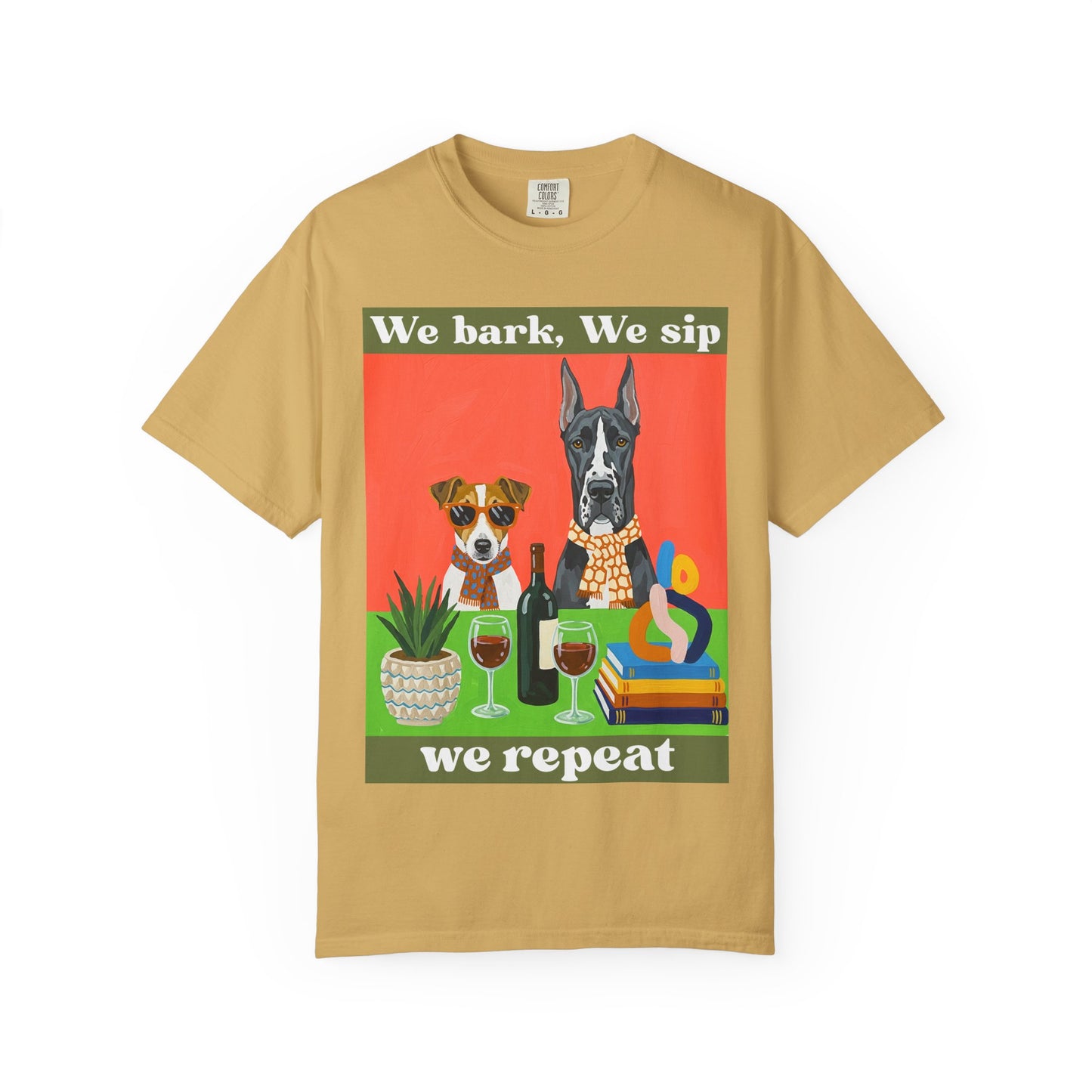 Unisex Garment-Dyed T-shirt We bark we sip we repeat dog wine t shirt funny pet lover gift unisex graphic tee for dog moms wine lovers casual comfy drinking shirt