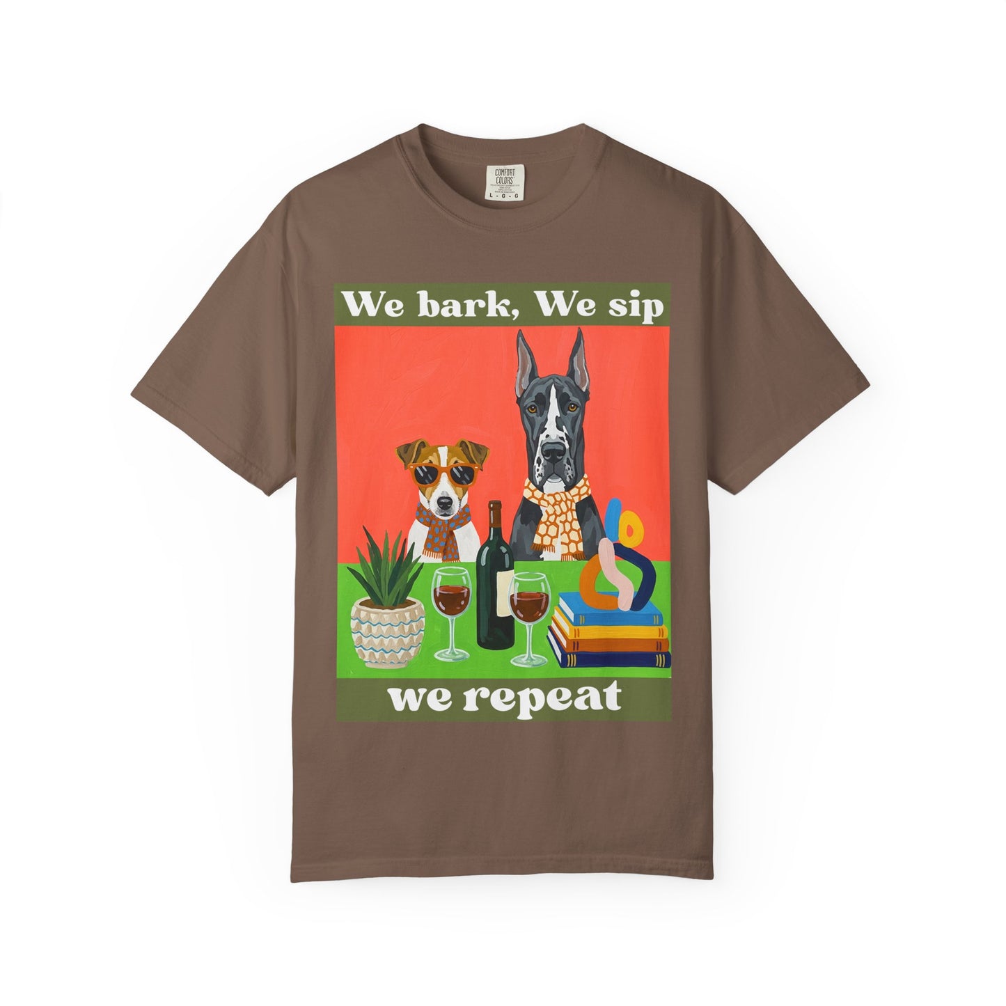 Unisex Garment-Dyed T-shirt We bark we sip we repeat dog wine t shirt funny pet lover gift unisex graphic tee for dog moms wine lovers casual comfy drinking shirt
