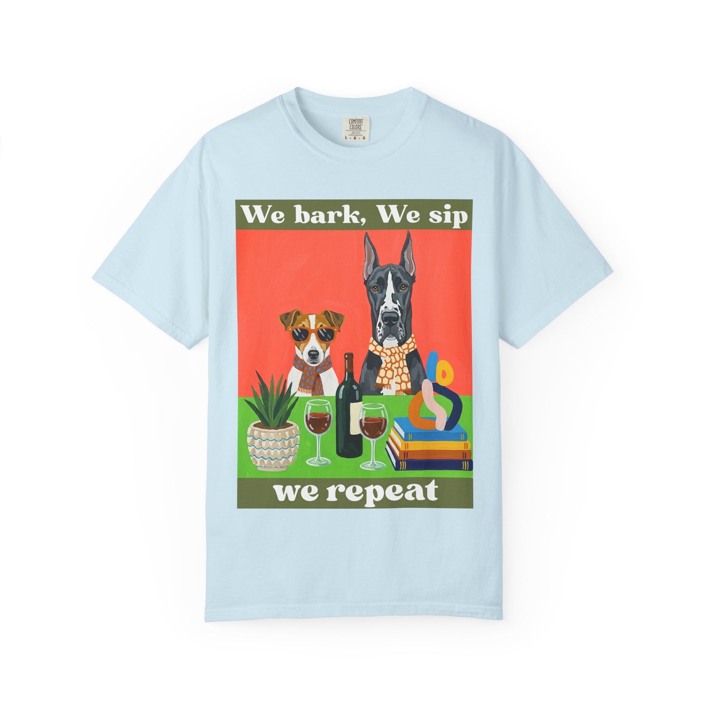Unisex Garment-Dyed T-shirt We bark we sip we repeat dog wine t shirt funny pet lover gift unisex graphic tee for dog moms wine lovers casual comfy drinking shirt