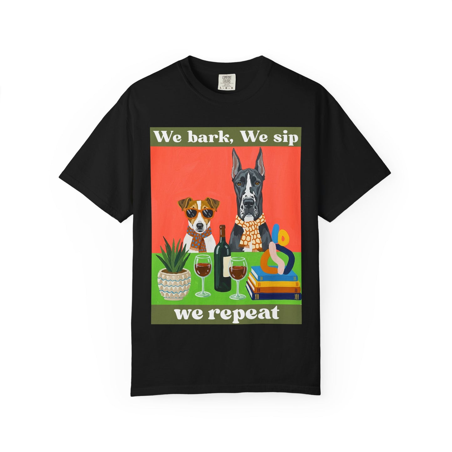 Unisex Garment-Dyed T-shirt We bark we sip we repeat dog wine t shirt funny pet lover gift unisex graphic tee for dog moms wine lovers casual comfy drinking shirt