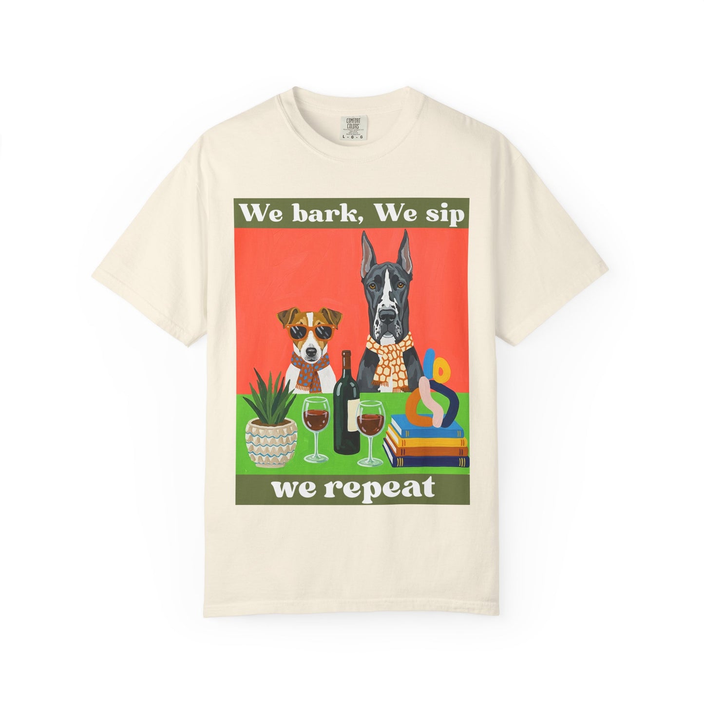 Unisex Garment-Dyed T-shirt We bark we sip we repeat dog wine t shirt funny pet lover gift unisex graphic tee for dog moms wine lovers casual comfy drinking shirt