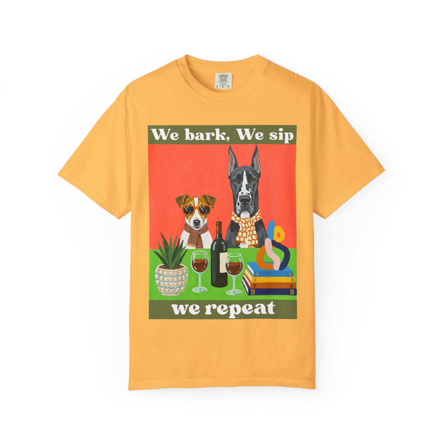 Unisex Garment-Dyed T-shirt We bark we sip we repeat dog wine t shirt funny pet lover gift unisex graphic tee for dog moms wine lovers casual comfy drinking shirt